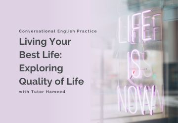 Living Your Best Life: Exploring Quality of Life